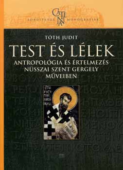 Tóth Judit: Test és lélek antikvár