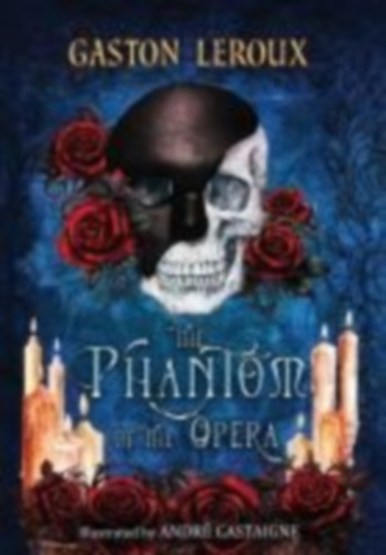 Leroux, Gaston: The Phantom of the Opera (Revived Reads Edition) idegen