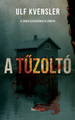 Ulf Kvensler: A tűzoltó könyv