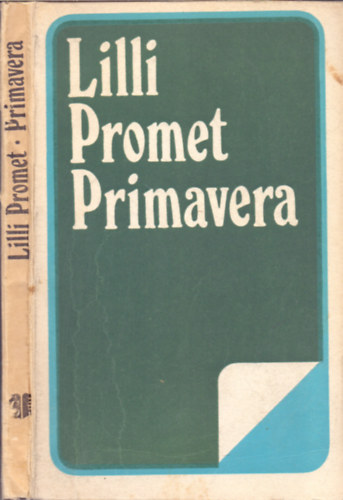 Lilli Promet, Fordította: D.Harasztosi Éva: Primavera antikvár