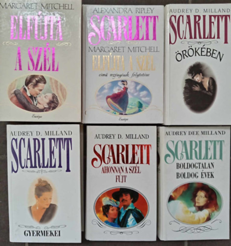 Margaret Mitchel, Alexandra Ripley, Audrey D. Milland: Scarlett könyvcsomag (kronológiai sorrendben) 1. Elfújta a szél / 2. Scarlett / 3. Scarlett örökében / 4 Scarlett gyermekei / 5. Ahonnan a szél fújt / 6. Boldogtalan boldog évek antikvár