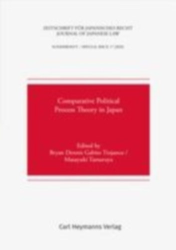 Comparative Political Process Theory in Japan (ZJapanR Sonde idegen
