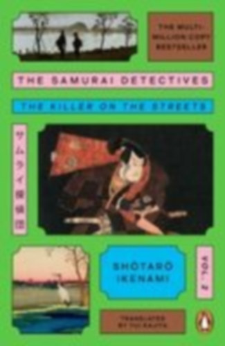 Ikenami, Shotaro: The Samurai Detectives: Volume 2 idegen