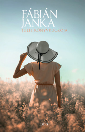 Julie Könyvkuckója – Fábián Janka