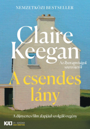 Keegan, Claire: A csendes lány könyv