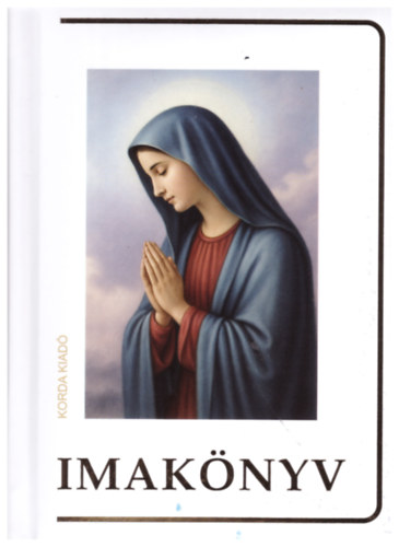 Imakönyv - Római katolikusok részére könyv