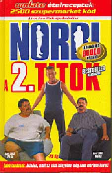 Schobert Norbert: Norbi: A 2. titok könyv
