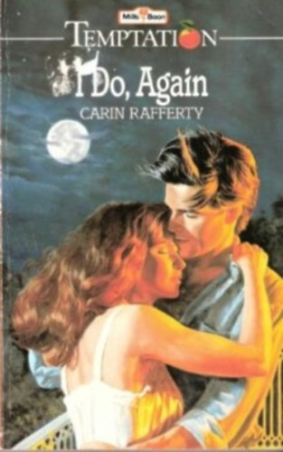 Carin Rafferty: I Do, Again antikvár