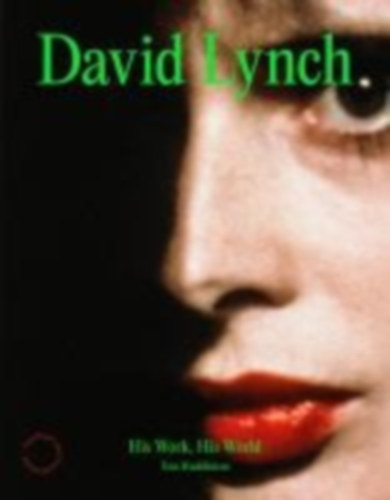 Huddleston, Tom: David Lynch idegen