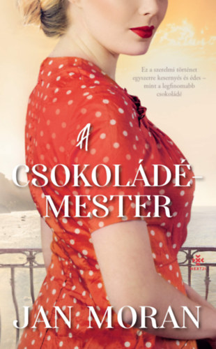 Jan Moran: A csokoládémester e-Könyv