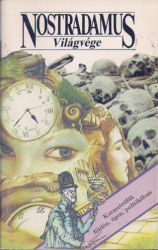 Ligeti Pál: Nostradamus- Világvége antikvár