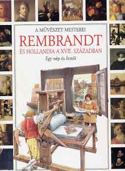 Claudio Pescio: Rembrandt és Hollandia a XVII. században-A művészet mesterei antikvár