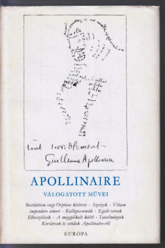 Guilaume Apollinaire: Apollinaire válogatott művei antikvár
