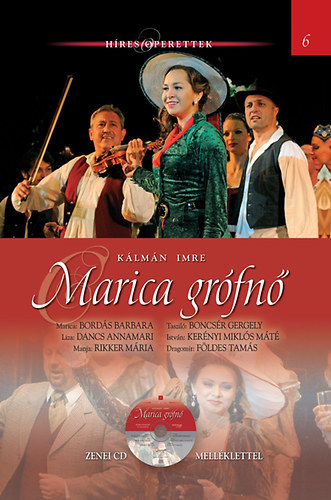 Kálmán Imre: Marica grófnő - Híres operettek 6. (bontatlan, gyári fóliában) antikvár