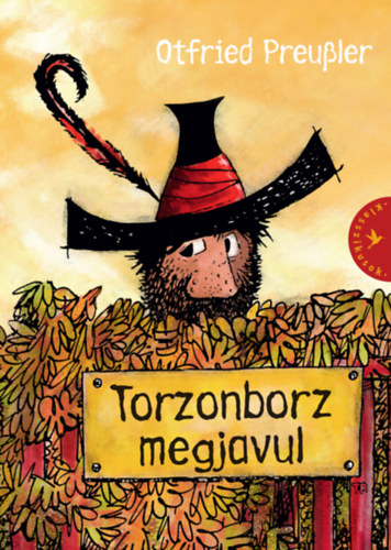 Otfried Preussler: Torzonborz megjavul könyv