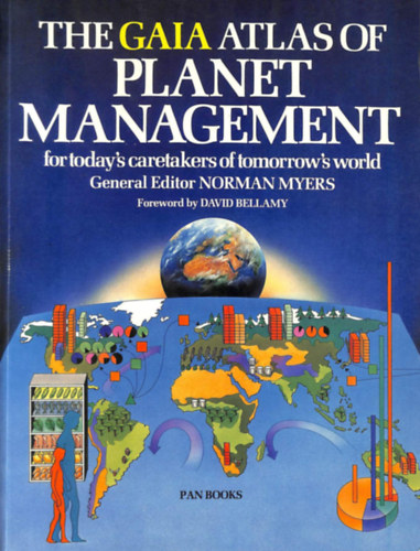 David Bellamy, Norman Myers: The Gaia Atlas of Planet Management antikvár