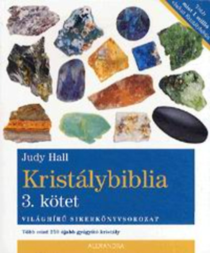 Judy Hall: Kristálybiblia 3. kötet könyv