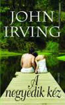 John Irving: A negyedik kéz könyv