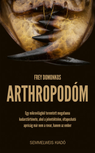 Frey Domonkos: Arthropodóm könyv