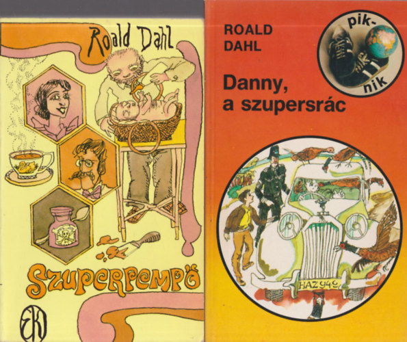 Roald Dahl: Szuperpempő + Danny, a szupersrác (2 mű) antikvár