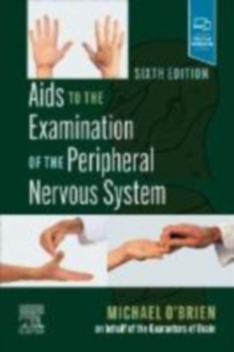 O'Brien, Michael: Aids to the Examination of the Peripheral Nervous System idegen