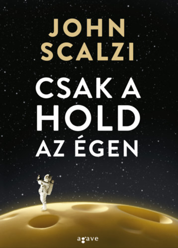 John Scalzi: Csak a hold az égen e-Könyv