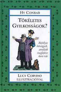 Hy Conrad: Tökéletes gyilkosságok? antikvár