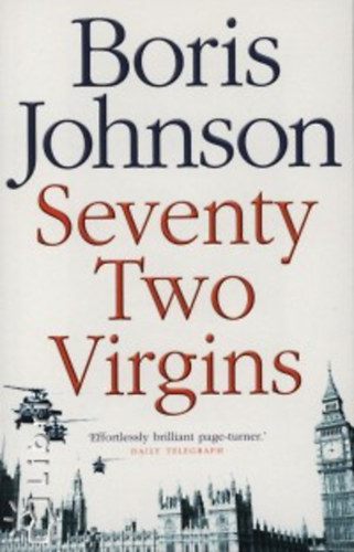 Boris Johnson: Seventy Two Virgins idegen