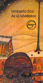 Umberto Eco: Az új középkor antikvár