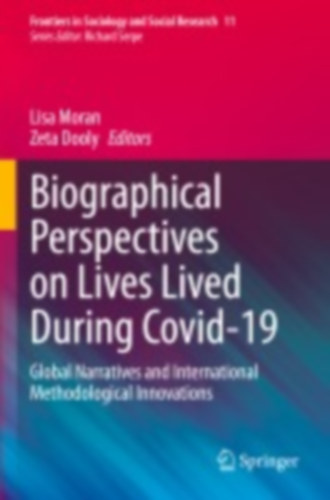 Biographical Perspectives on Lives Lived During Covid-19 idegen