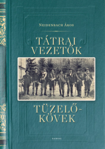 Tátrai vezetők, tüzelőkövek akciós termékkép 1
