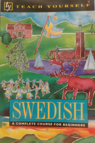 Vera Corghan: Swedish - A Complete Course for Begginers (Teach Yourself) antikvár