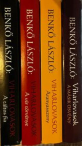 Benkő László: Viharlovasok I.-IV.: A táltos fia + A vér törvénye + Aranyasszony + A másik ösvény (4DB) antikvár