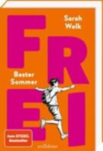 Welk, Sarah: FREI - Bester Sommer (FREI 1) idegen