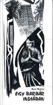 Henri Michaux: Egy barbár Indiában antikvár