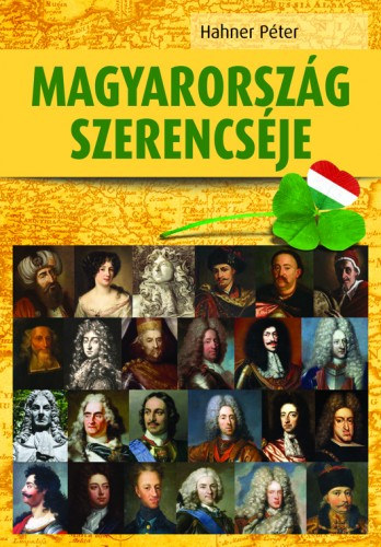 Hahner Péter: Magyarország szerencséje e-Könyv