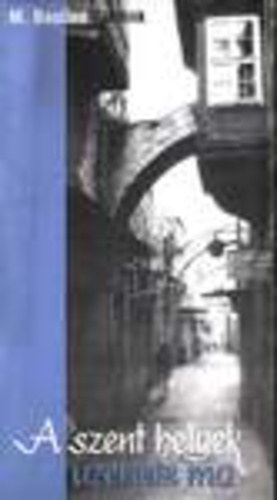 M. Basilea Schlink: A szent helyek üzenete ma antikvár