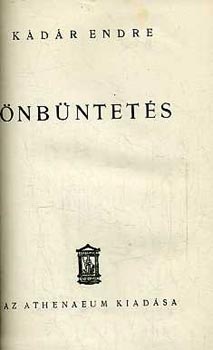 Kádár Endre: Önbüntetés antikvár