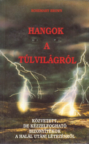 Rosemary Brown: Hangok a túlvilágról antikvár