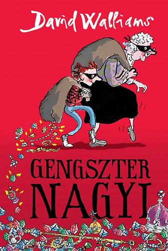 David Walliams: Gengszter nagyi könyv