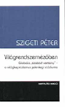 Szigeti Péter: Világrendszernézőben antikvár