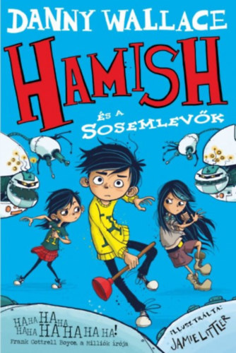 Hamish és a Sosemlevők akciós termékkép 1