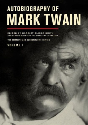 Twain, Mark: Autobiography of Mark Twain, Volume 1 idegen