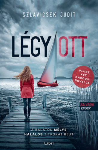 Szlavicsek Judit: Légy/ott könyv