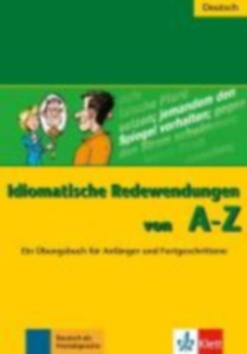 Annelies Herzog: Idiomatische Redewendungen von A - Z - Ein Übungsbuch für Anfänger und Fortgeschrittene antikvár