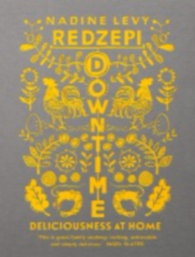 Redzepi, Nadine Levy: Downtime idegen