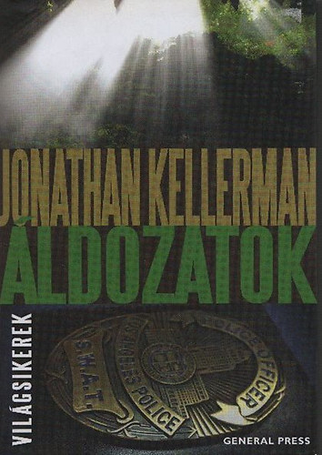 Jonathan Kellerman: Áldozatok (Világsikerek) antikvár