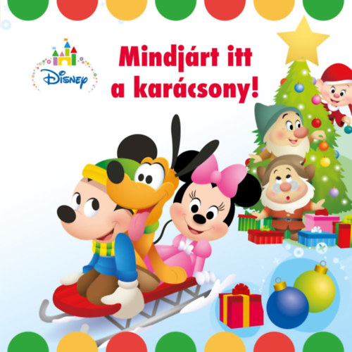 Disney Baby - Mindjárt itt a karácsony! antikvár