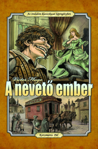 A nevető ember – Victor Hugo