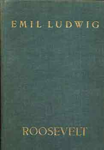 Emil Ludwig: Roosevelt antikvár
